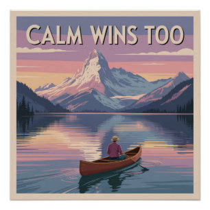 Calm Wins Too Poster