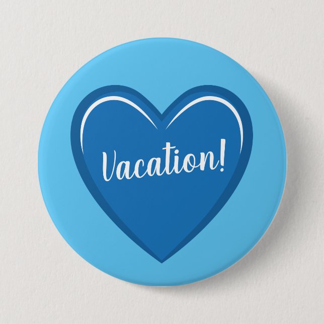 Calming Light Blue Heart Graphic on Vacation Button (Front)