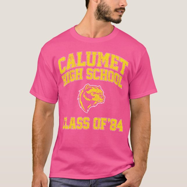 Calumet High School Class Of 84 T-Shirt (Front)