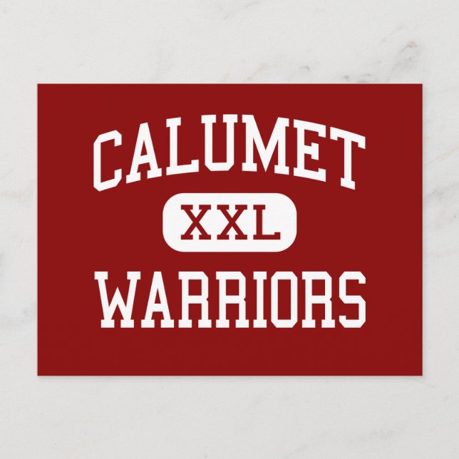 Calumet - Warriors - High School - Gary Indiana Postcard (Front)