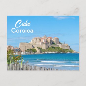 Calvi Citadel In Corsica France Postcard by stdjura at Zazzle