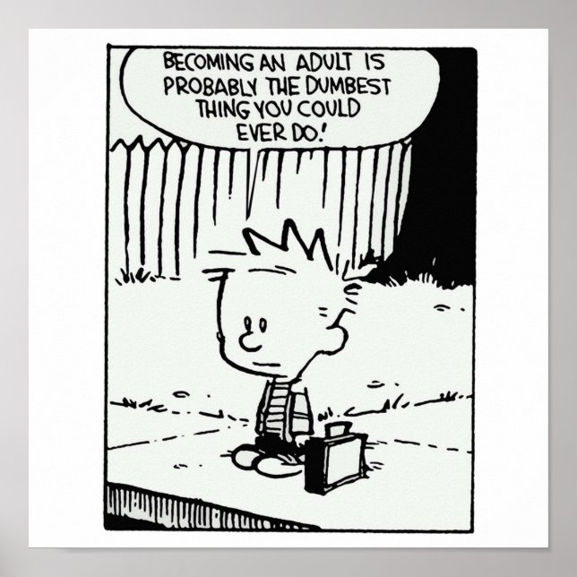calvin Becoming an adult is Poster (Front)