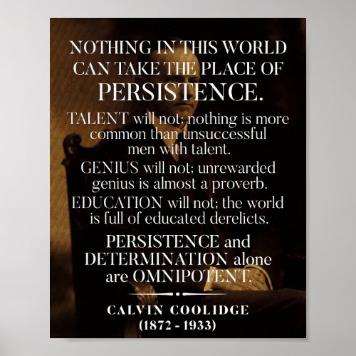 Calvin Coolidge Persistence Quote 1 Poster