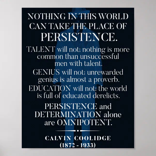 Calvin Coolidge 'Persistence' Quote Poster Zazzle