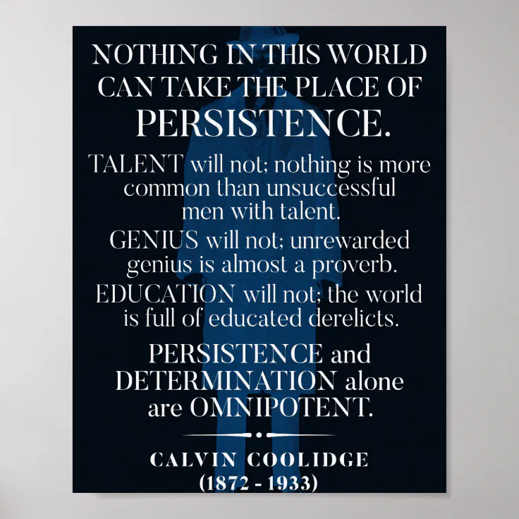 Calvin Coolidge Persistence Quote Poster Zazzle 4303