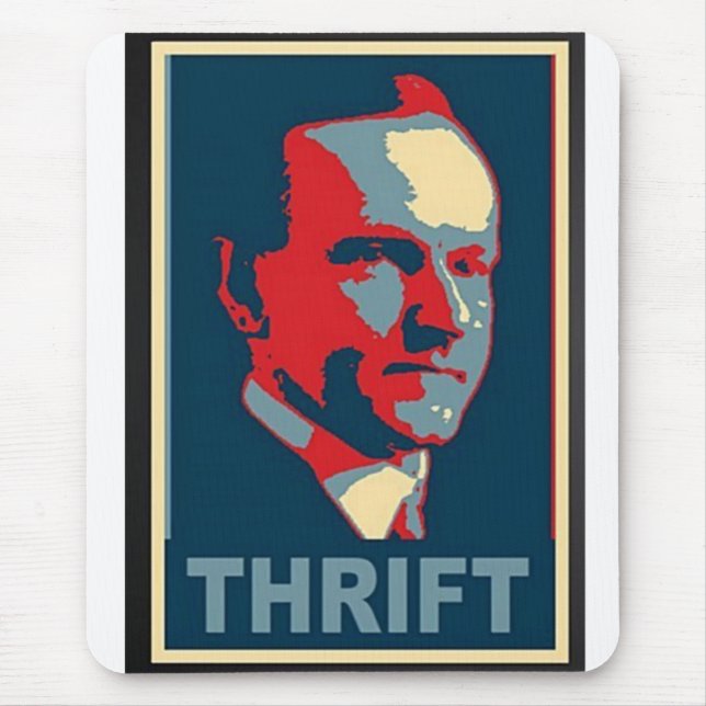 Calvin Coolidge "Thrift"  Mouse Pad (Front)