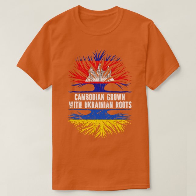 Cambodian Grown with Ukrainian Roots Flag T-Shirt (Design Front)