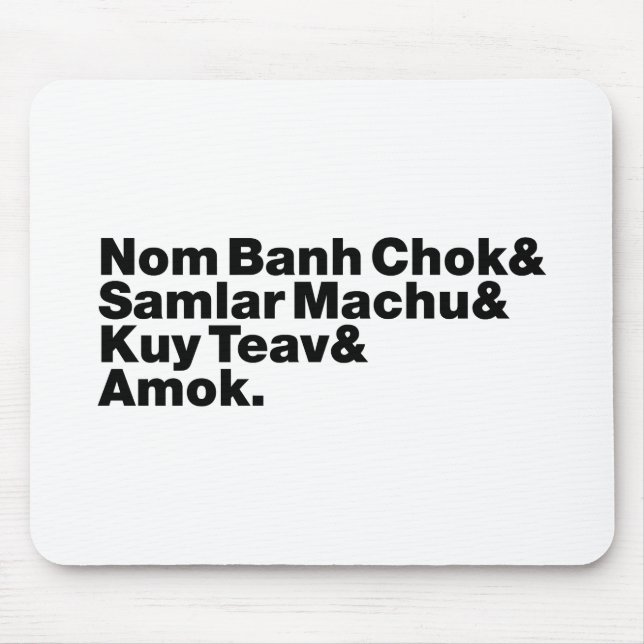 Cambodian / Khmer Street Food Mouse Pad (Front)