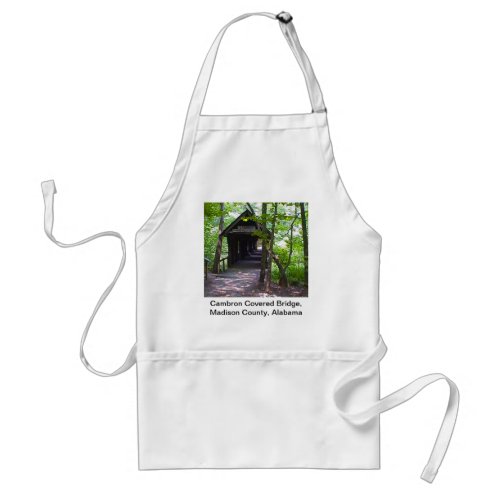 Cambron Covered Bridge Madison County Alabama Adult Apron