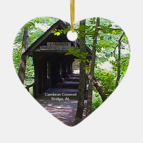 Cambron Covered Bridge Madison County Alabama Ceramic Ornament