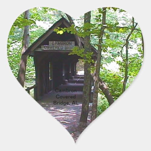 Cambron Covered Bridge Madison County Alabama Heart Sticker