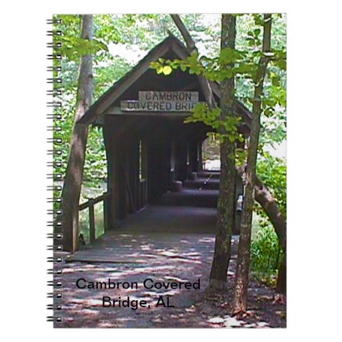 Cambron Covered Bridge Madison County Alabama Notebook