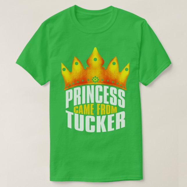 Came From Tucker Tucker Georgia TShirt (Design Front)