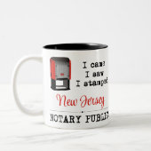 Came Saw Stamped Notary Public New Jersey Two-Tone Coffee Mug (Left)