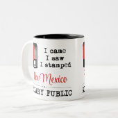 Came Saw Stamped Notary Public New Mexico Two-Tone Coffee Mug (Front Left)