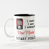 Came Saw Stamped Notary Public New Mexico Two-Tone Coffee Mug (Left)