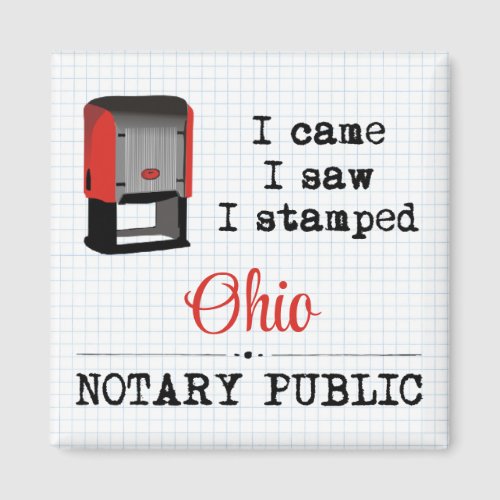 Came Saw Stamped Notary Public Ohio Magnet