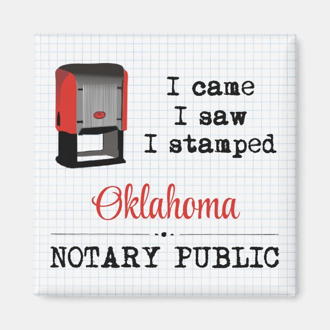 Came Saw Stamped Notary Public Oklahoma Magnet (Front)