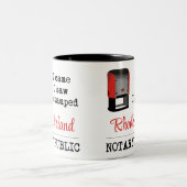 Came Saw Stamped Notary Public Rhode Island Two-Tone Coffee Mug (Center)