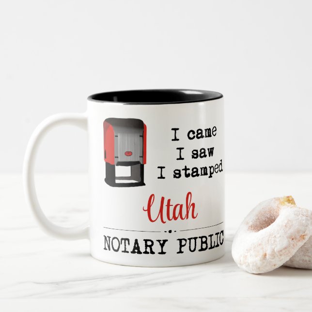 Came Saw Stamped Notary Public Utah Two-Tone Coffee Mug (With Donut)