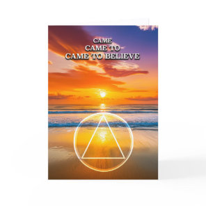Came To Believe AA Slogan Beach at Sunrise Card