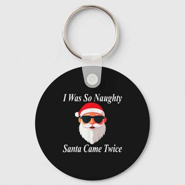 Came Twice Christmas Funny Naughty Dirty Raunchy G Keychain (Front)