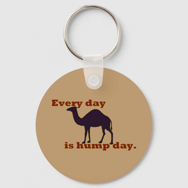 Camel "Every Day is Hump Day" Keychain (Front)