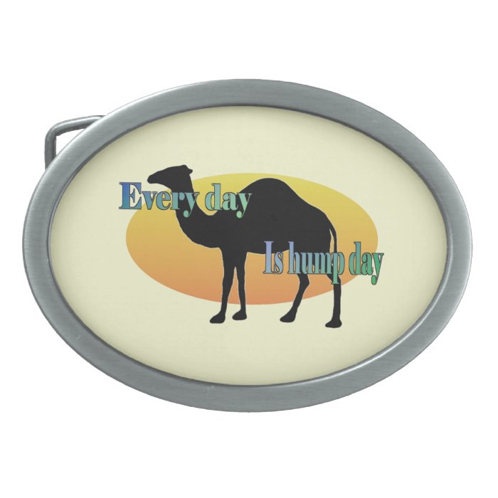 Camel "Every Day is Hump Day" Oval Belt Buckle