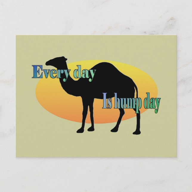 Camel - Every Day is Hump Day Postcard (Front)