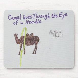 Camel Goes Through the Eye of a Needle Mouse Pad