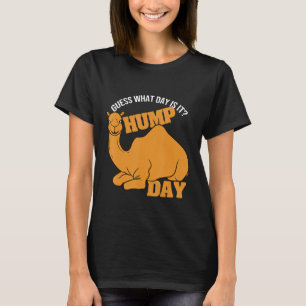 Camel     Hump Day    T-Shirt