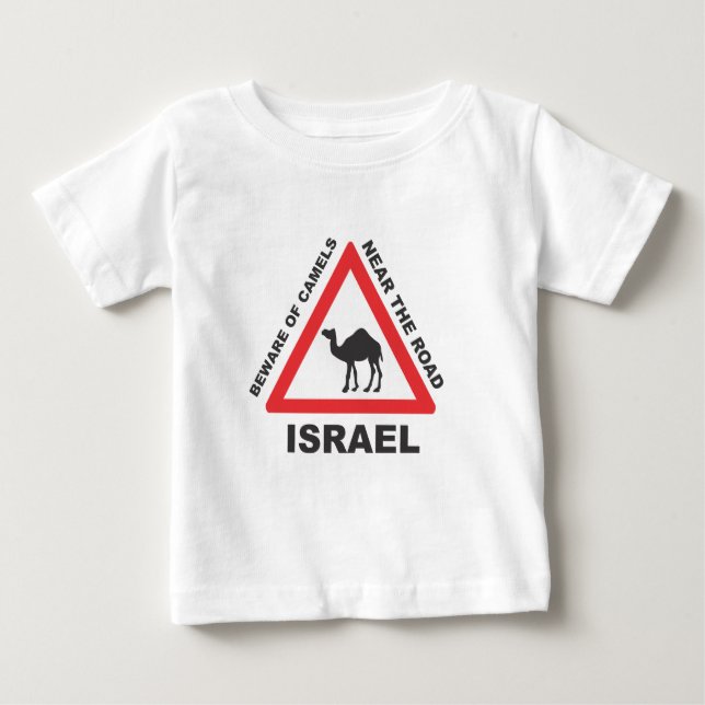 Camel Sign in Israel Baby T-Shirt (Front)