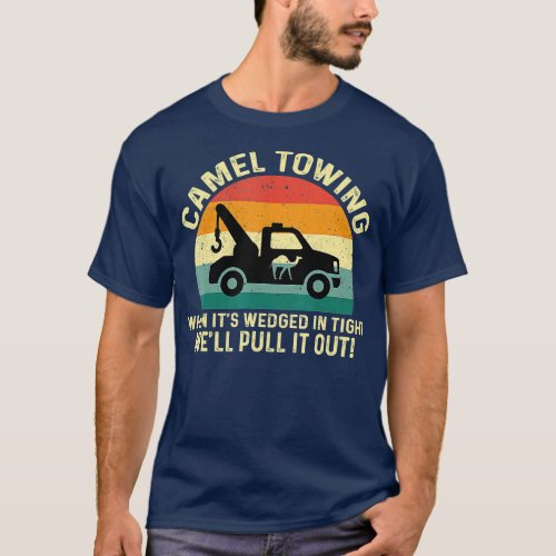 Camel Towing Retro Adult Funny Halloween Gifts Hum T_Shirt