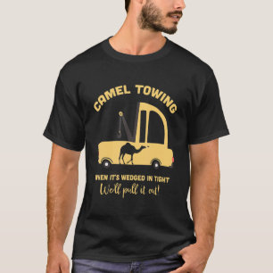 Camel Towing Tow Truck Recovery Workers Adult Hum T-Shirt