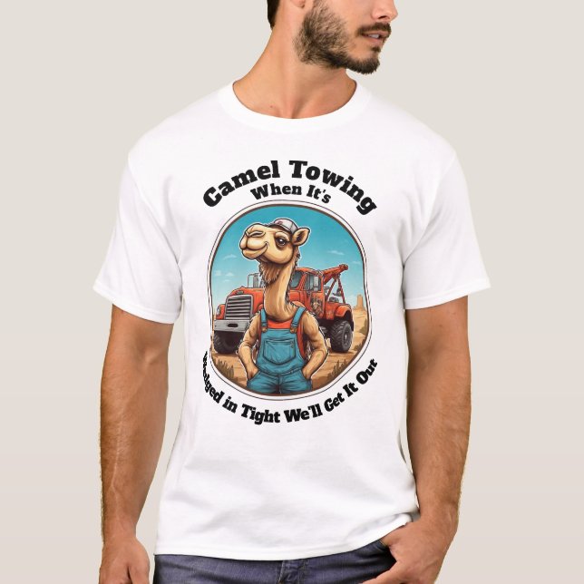 Camel Towing Wedged In Tight T-Shirt (Front)