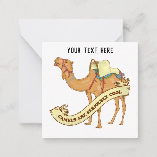 Camels are cool note card