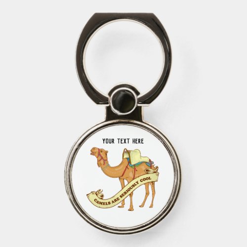 Camels are cool phone ring stand