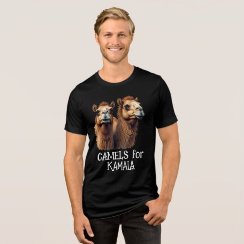 Camels for Kamala Harris Funny Sarcastic Dark Tri_Blend Shirt