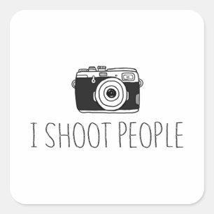 Camera I Shoot People Shirt Camera Lovers Humor Square Sticker