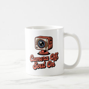 Camera Off, Soul On Burnout with Coffee Sass Mug