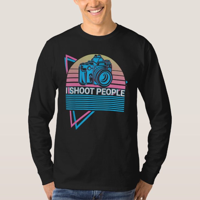 Camera Photography Photographer Retro I Shoot Peop T-Shirt (Front)