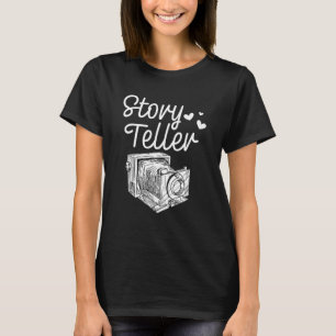 Camera Story teller Photography T-Shirt