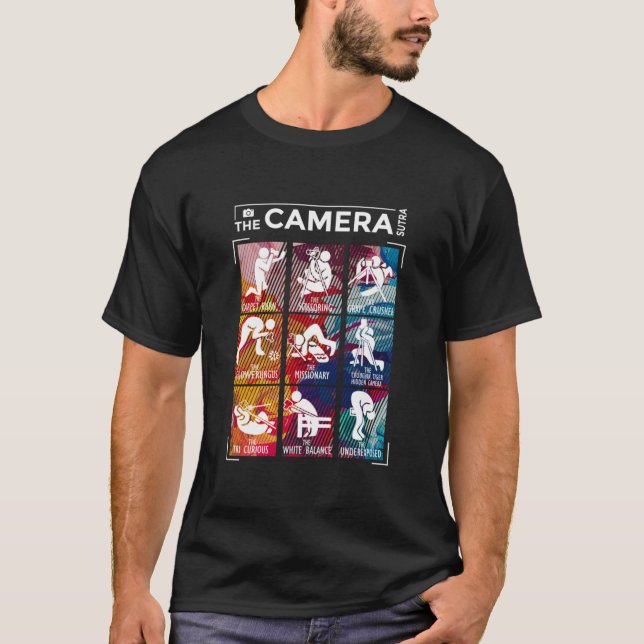 Camera Sutra photographer taking photos camera gif T-Shirt (Front)