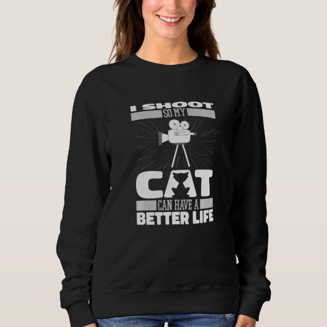 Cameraman Cat  Videography Videographer Cameraman Sweatshirt (Front)