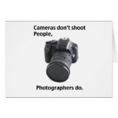 Cameras don't shoot people (Front Horizontal)