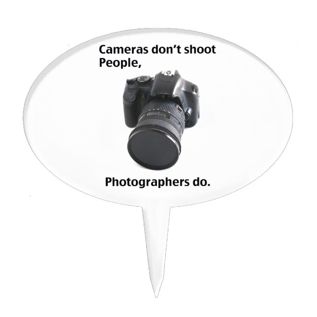 Cameras don't shoot people cake topper (Front)