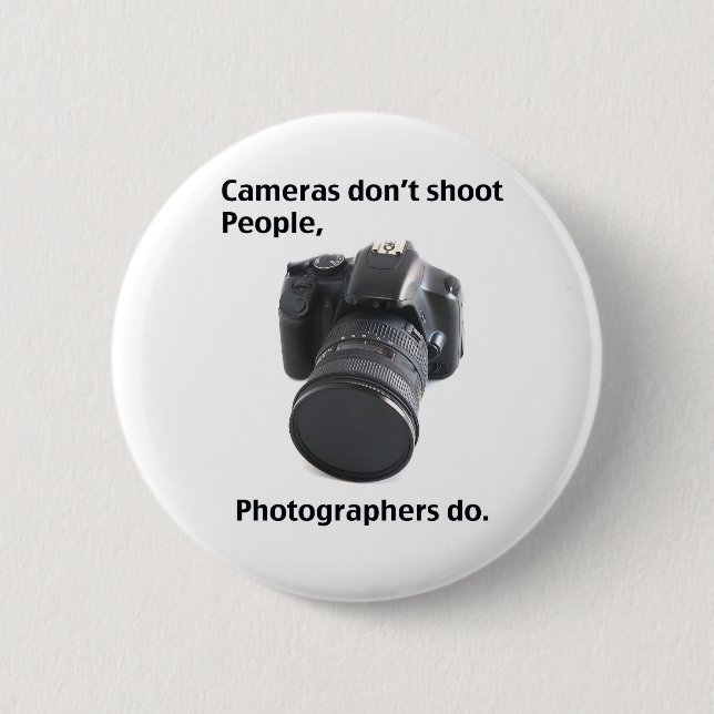 Cameras don't shoot people pinback button (Front)