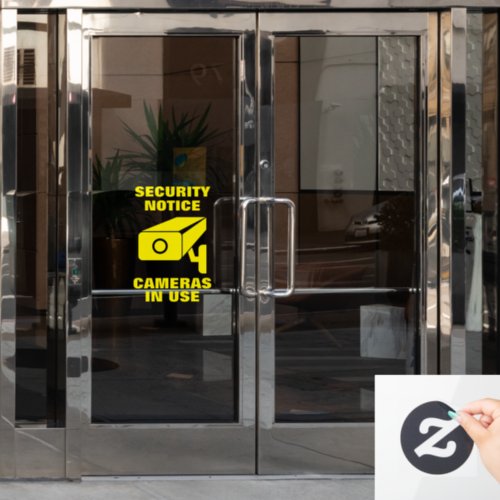 Cameras in use big warning security notice window cling