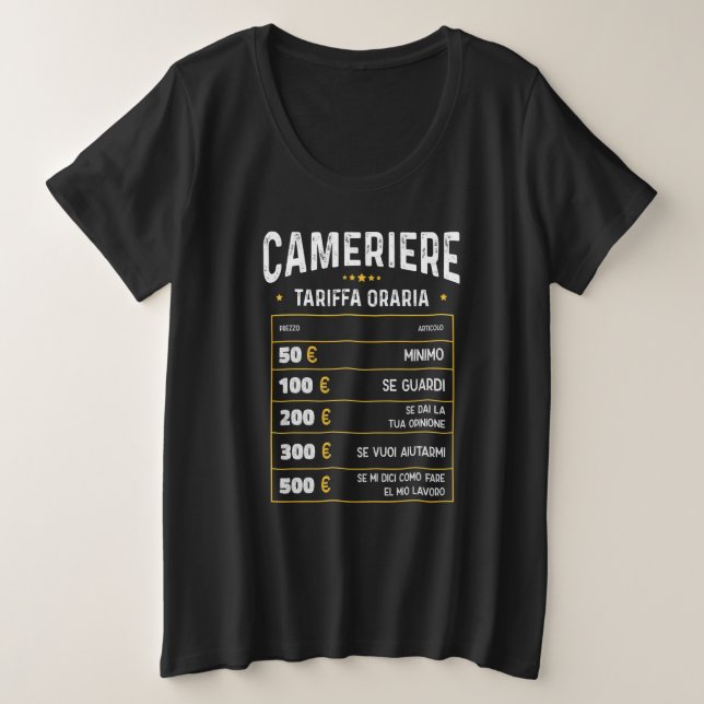 Cameriere Tariffa Oraria Cameriere Divertente Plus Size T-Shirt (Design Front)