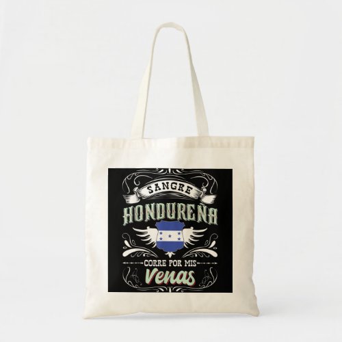 Camisa de Honduras Sangre Hondurea Corre Por Mis  Tote Bag